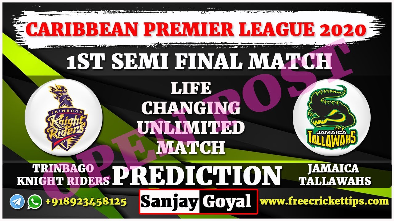 1st Semi final Match CPL 2020 Trinbago Knight Riders vs Jamaica Tallawahs Match Prediction TKR VS JT