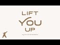 Ryan Stevenson - Lift You Up (Official Lyric Video)