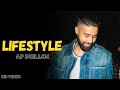 Ap dhillon  lifestyle official gurinder gill  new punjabi songs  ap dhillon new song
