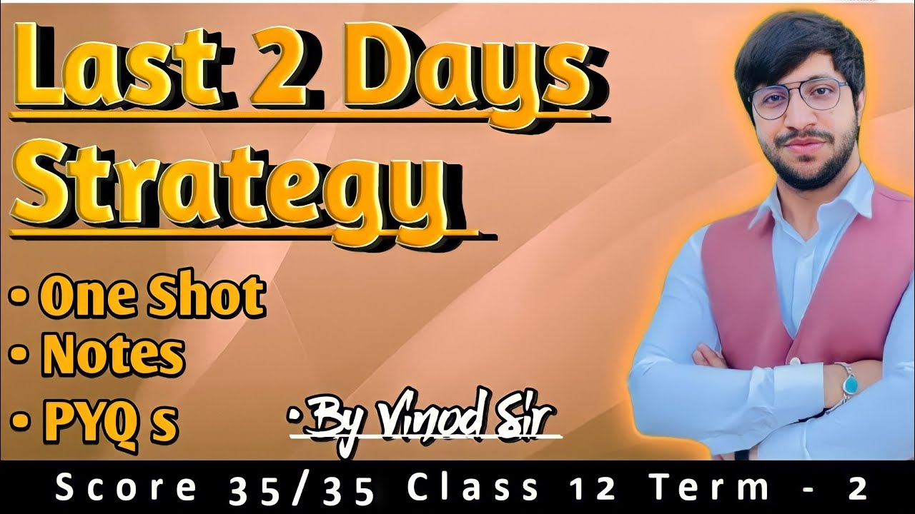 Last Two Days Strategy | Score 35/35 in Physics | Class 12 Term 2 ...