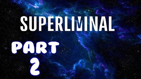 SUPERLIMINAL - Walkthrough Gameplay (PART 2)