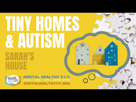 Sarah’s House – Living Independently With Autism