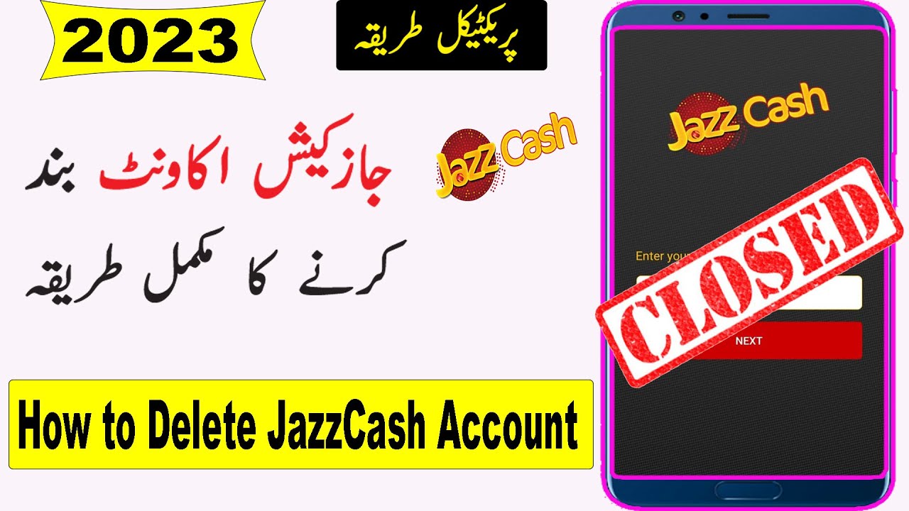 How to Delete Jazzcash Account Permanently 2023 | Jazzcash Account Delete Karne Ka tarika - YouTube