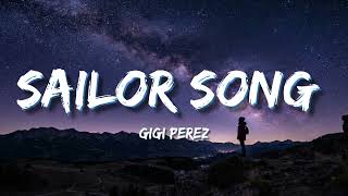Gigi Perez  Sailor Song s