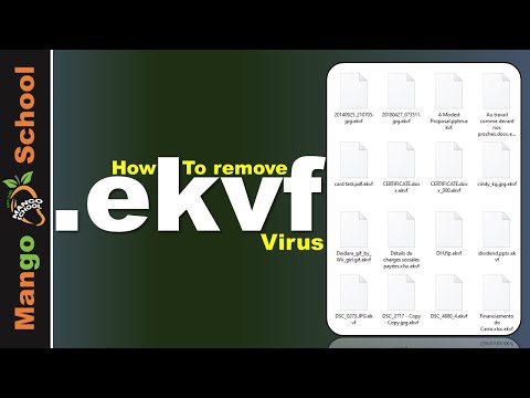 Ekvf file virus ransomware [.Ekvf] removal and decrypt .Ekvf files 2021