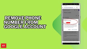 How to remove phone number from Google account using your Phone