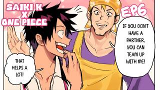 [Saiki K x OnePiece] Part 6: They say Idiots attract |Comic Edit