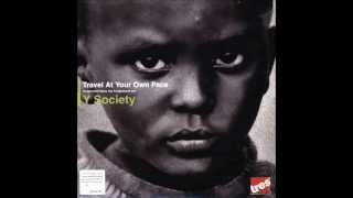 Y Society - Setting The Example