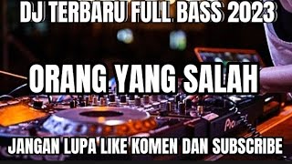 Download lagu DJ ORANG YANG SALAH TERBARU FULL BASS 2023 ku sudah Mencoba tuk berikan bunga