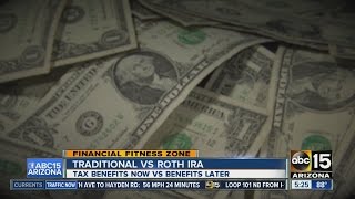 Financial Fitness Zone: Traditional vs Roth IRA