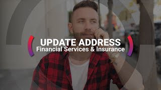 Insurance — Update Address with an AI Virtual Agent