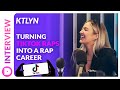 Ktlyn | From Rapping on TikTok To Selling Out Her First Show