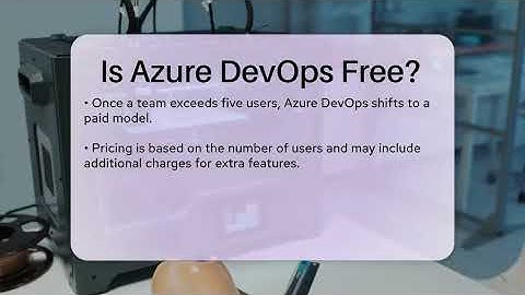 Is Azure DevOps Free? - Talking Tech Trends