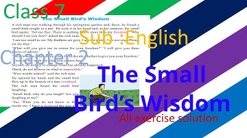 Class 7 English Chapter 2 Exercise | The Bird