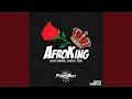 Afroking radio edit