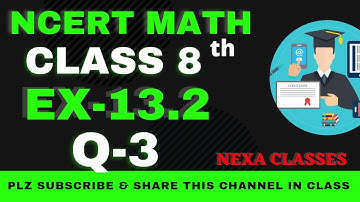 Ex-13.2 Q-3 | Chapter 13 | Direct & Inverse Proportions | Class 8th NCERT Math |
