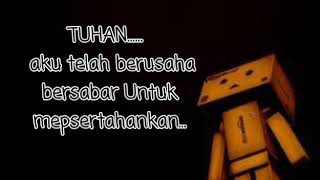Story  WA Menyerah mempertahankan hubungan
