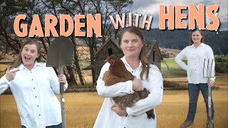 Chickens Make Gardening So Much Easier, and Cheaper!