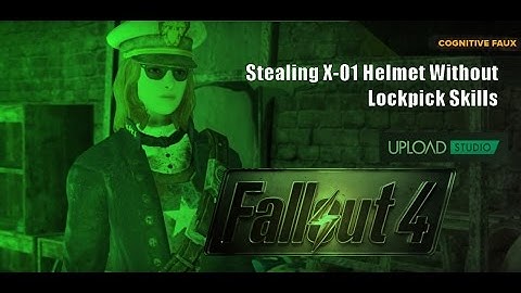 Stealing X-01 power armour helmet without lockpick skills - Fallout 4