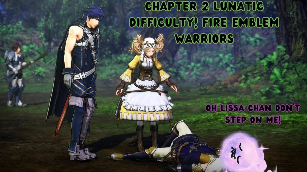 Chapter 2 Lunatic Difficulty Fire Emblem Warriors CryoVision YouTube chapter-2-lunatic-difficulty-fire-emblem-warriors-cryovision-youtube