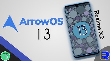 Realme X2🔥 Latest ARROW OS Android 13 Custom ROM Detailed Review | New Features?? & Bugs??