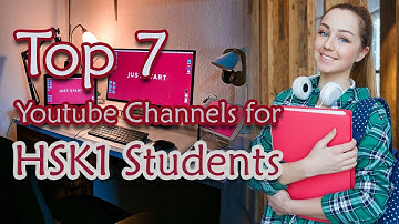 7 Best Youtube Channels to Learn Mandarin Chinese for Beginners (HSK1)