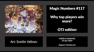 Magic Numbers #117: Learning to draft OTJ from top players