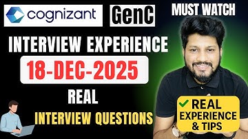 🔥 Cognizant GenC Interview Experience 18 Dec 2025 | Full Process, Questions & Tips 🔥