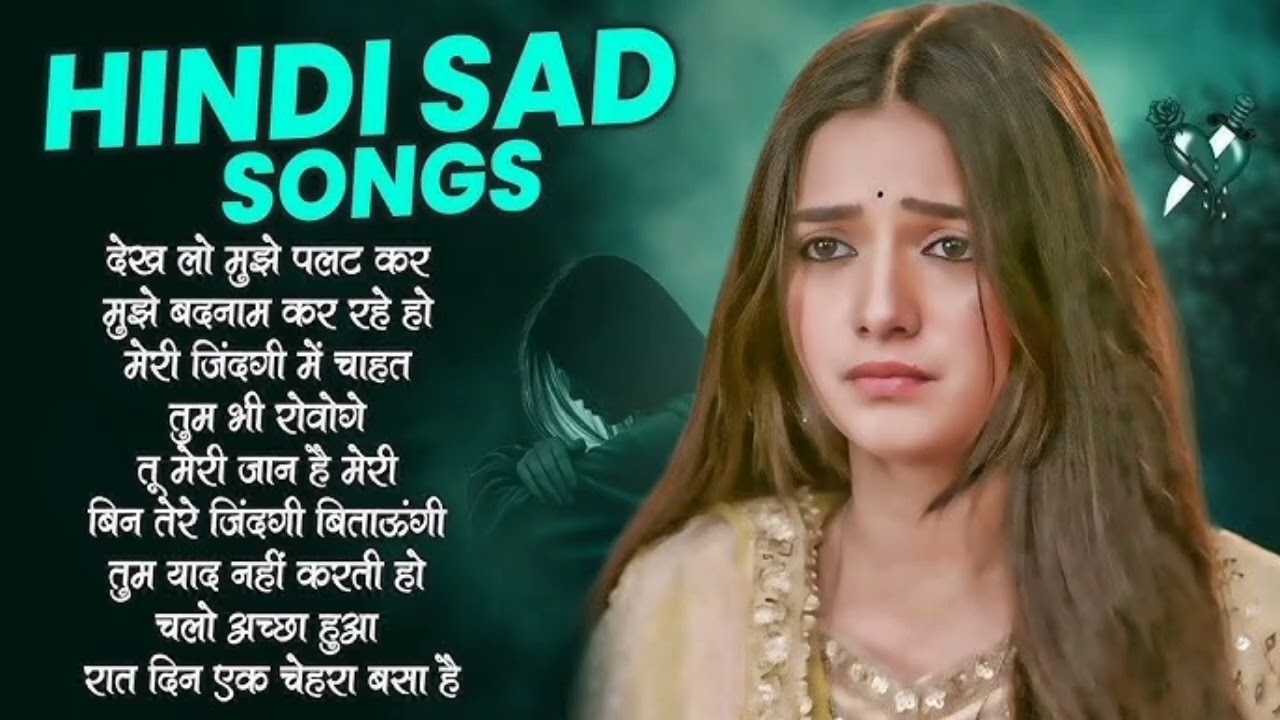 Heart Touching Sad Love Song | Emotional Song for Broken Hearts 💔