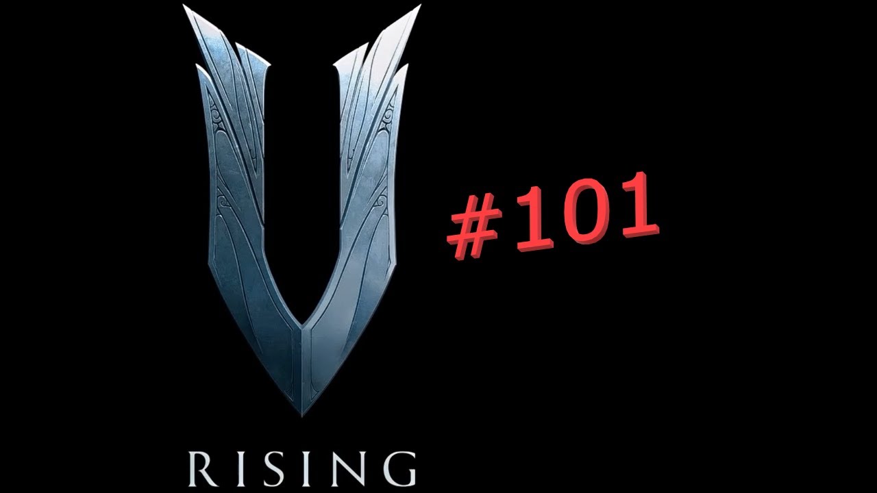 V Rising - [F101] - [PC] - Normal - No Commentary - Generälin Valencia ...