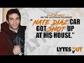 Nate Diaz Car Got Shot Up At His House - Brian Geraghty