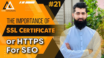 The Importance of SSL Certificate or HTTPS for SEO | SEO Course for Beginners Tutorials #21