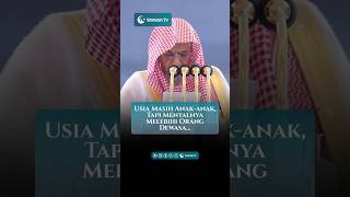 Usia Masih Anak-anak, Tapi Mentalnya Melebihi Orang Dewasa... | Syaikh Dr. Shalih bin Humaid
