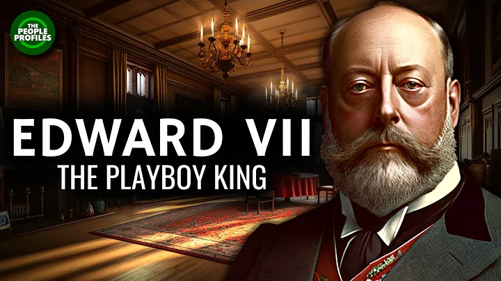 Edward VII - The Playboy King Documentary - DayDayNews