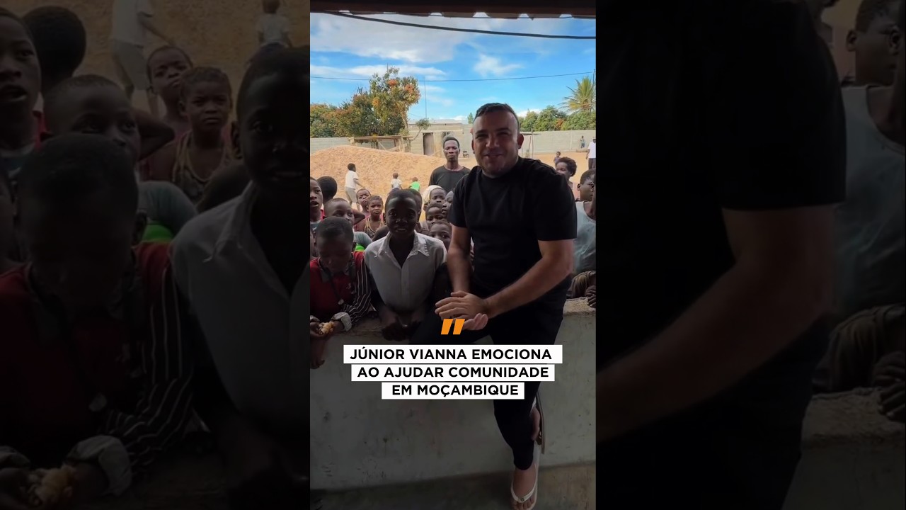 JÚNIOR VIANNA EMOCIONA COM ATITUDE SOLIDÁRIA EM MOÇAMBIQUE ❤️🌍