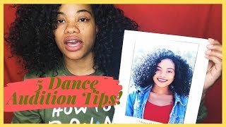 5 DANCE AUDITION TIPS!