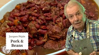 Best Pork and Red Beans Recipe  Gloria's Favorite! | Jacques Pépin Cooking at Home  | KQED