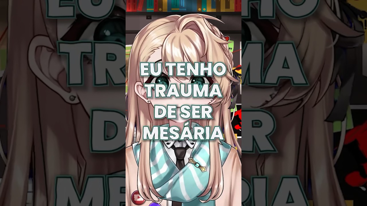 Meu Trauma de Mesária #shorts