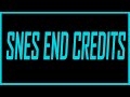 Best Super Nintendo Ending Credits Music - SNESdrunk - YouTube