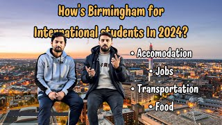 Exploring Birmingham: A Guide for International Students | Pakistani student in UK