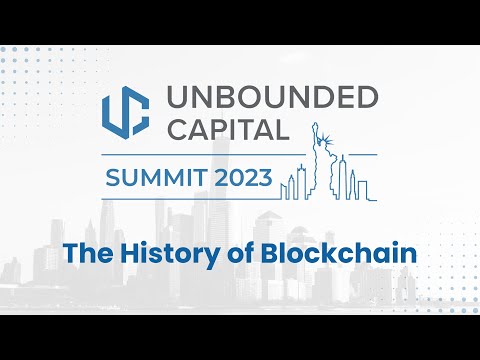 Unbounded Summit 2023: The History of Blockchain with Kurt Wuckert Jr.