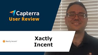 Xactly Incent Review: Xactly - a Worthwhile investment