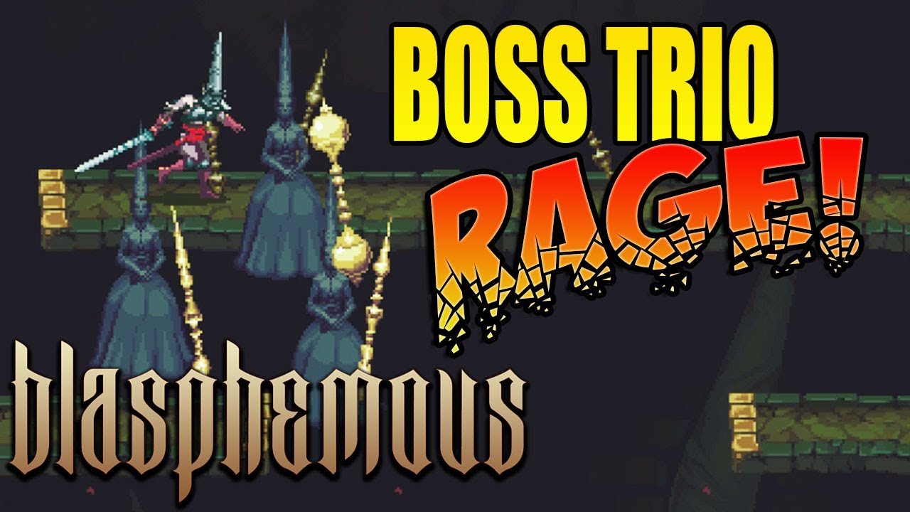 TRES ANGUSTRIAS BOSS RAGE! Blasphemous (#7)