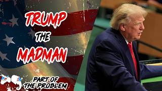 Download Lagu Dave Smith | Trump The Madman | Part Of The Problem 1445 Download Lagu Dave Smith | Trump The Madman | Part Of The Problem 1445