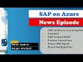 #261 - News Episode - October 2025 | SAP on Azure Video Podcast