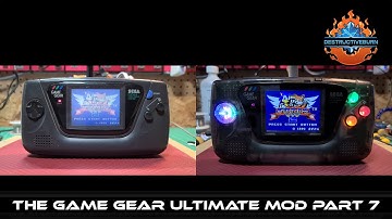 The Game Gear Ultimate Mod Part 7 Comparison View from Before and After
