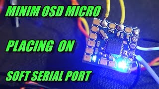 Placing OSD On Soft Serial screenshot 1