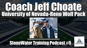SWT Podcast #5, Coach Jeff Choate, University of Nevada-Reno Wolf Pack thumbnail