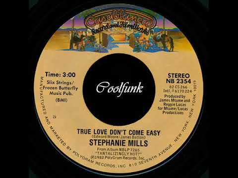 Stephanie Mills - True Love Don't Come Easy (1982)