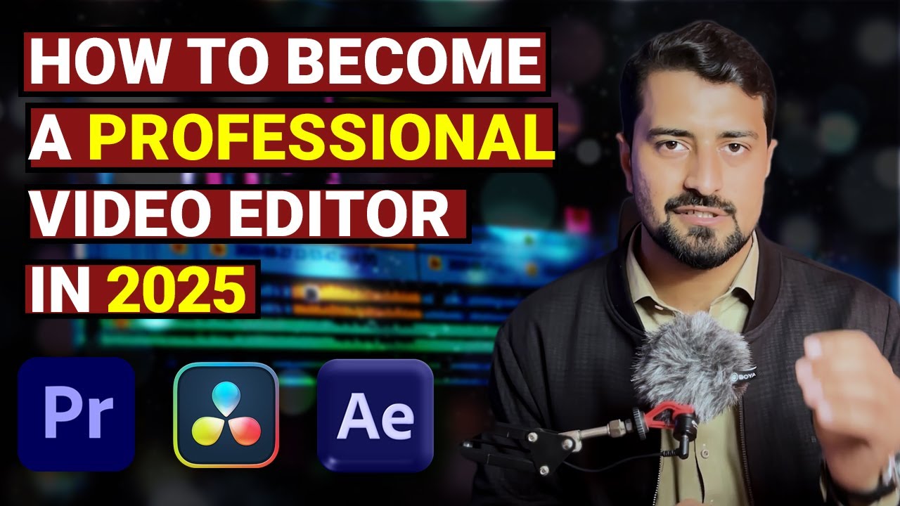 How to become a professional Video Editor in 2025 __Complete Road Map ...